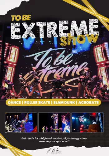 To Be Extreme
